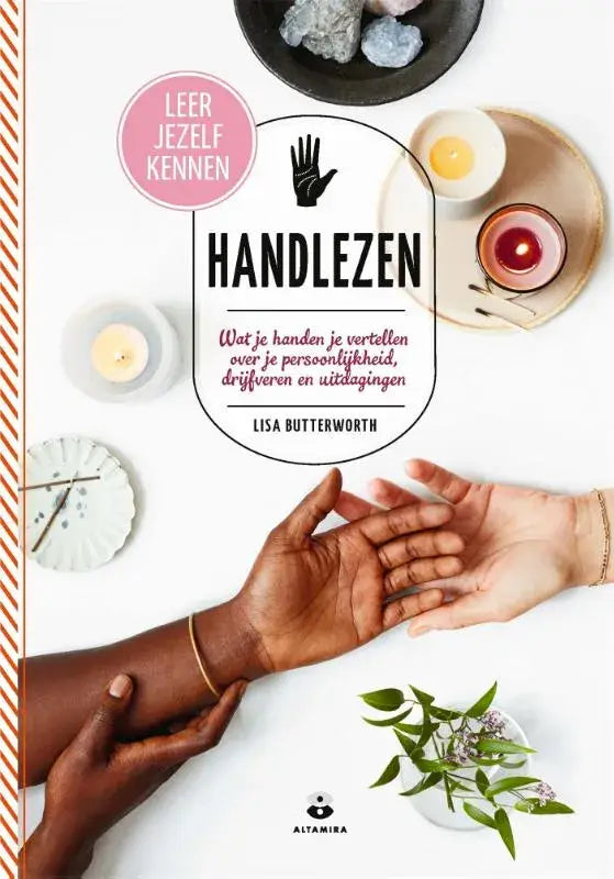 Handlezen Wat je handen je vertellen over je persoonlijkheid, drijfveren en uitdagingen - Olleke Wizarding Shop Amsterdam