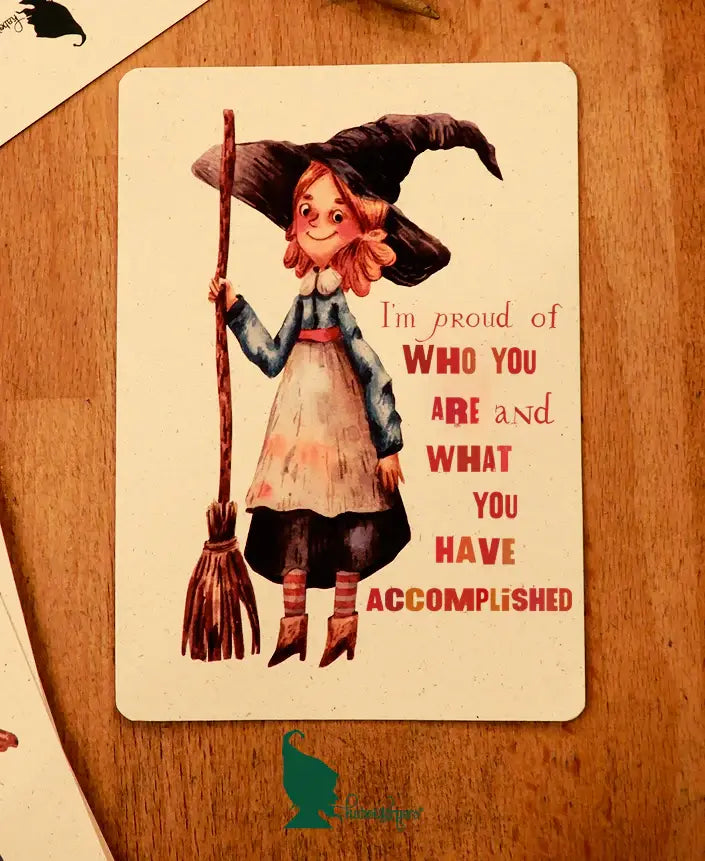 I'm proud of who you are and what you have accomplished - Olleke Wizarding Shop Amsterdam