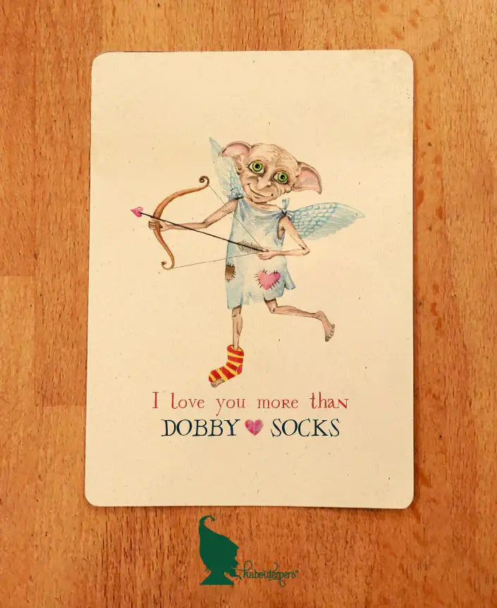 I love you more than Dobby loves Socks - Olleke Wizarding Shop Amsterdam