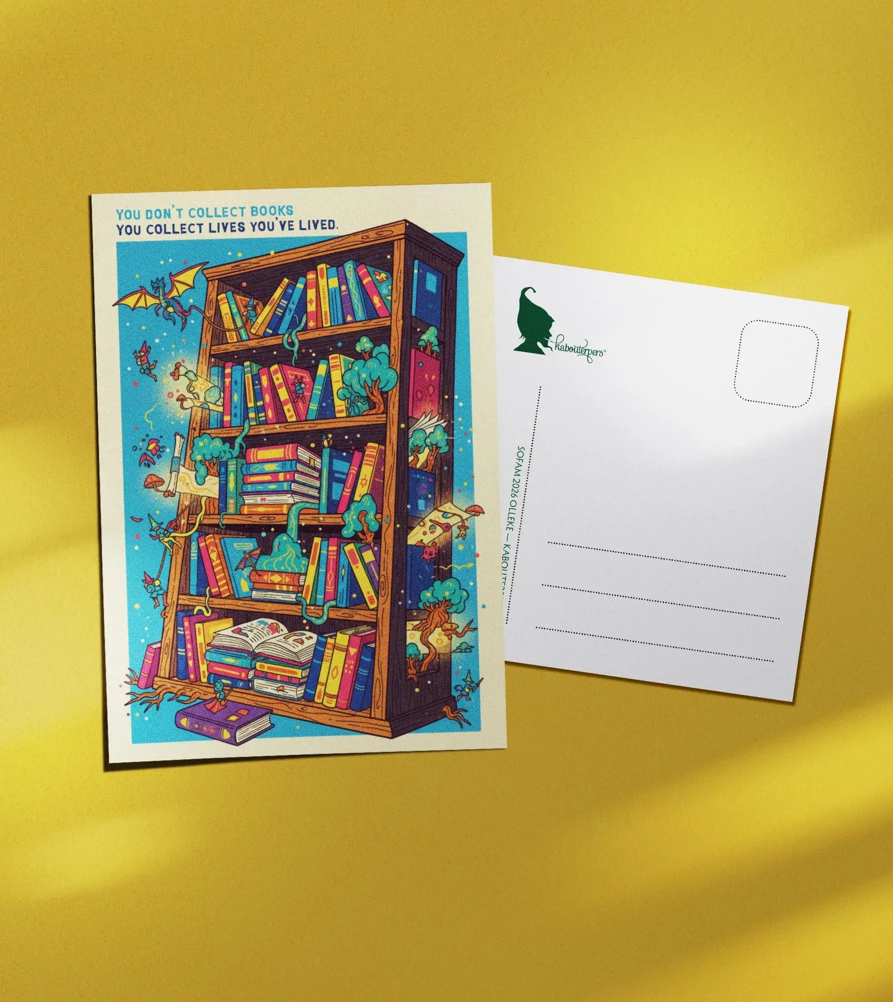 Booklover postcard You don't collect books - Olleke Wizarding Shop Amsterdam