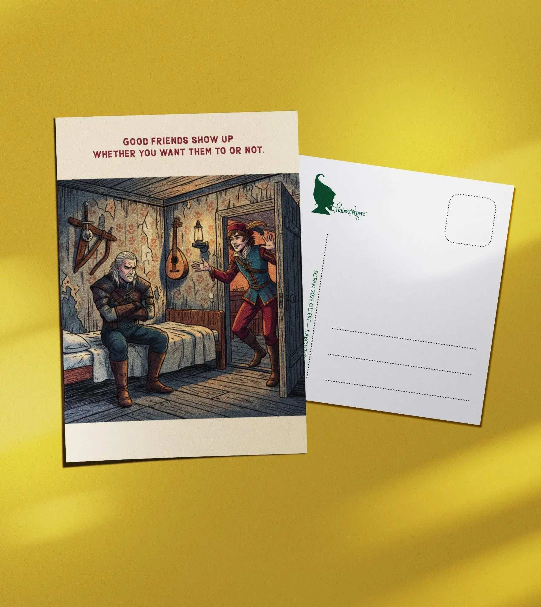 Across Worlds postcard Good friends show up whether you want them to or not - Olleke Wizarding Shop Amsterdam