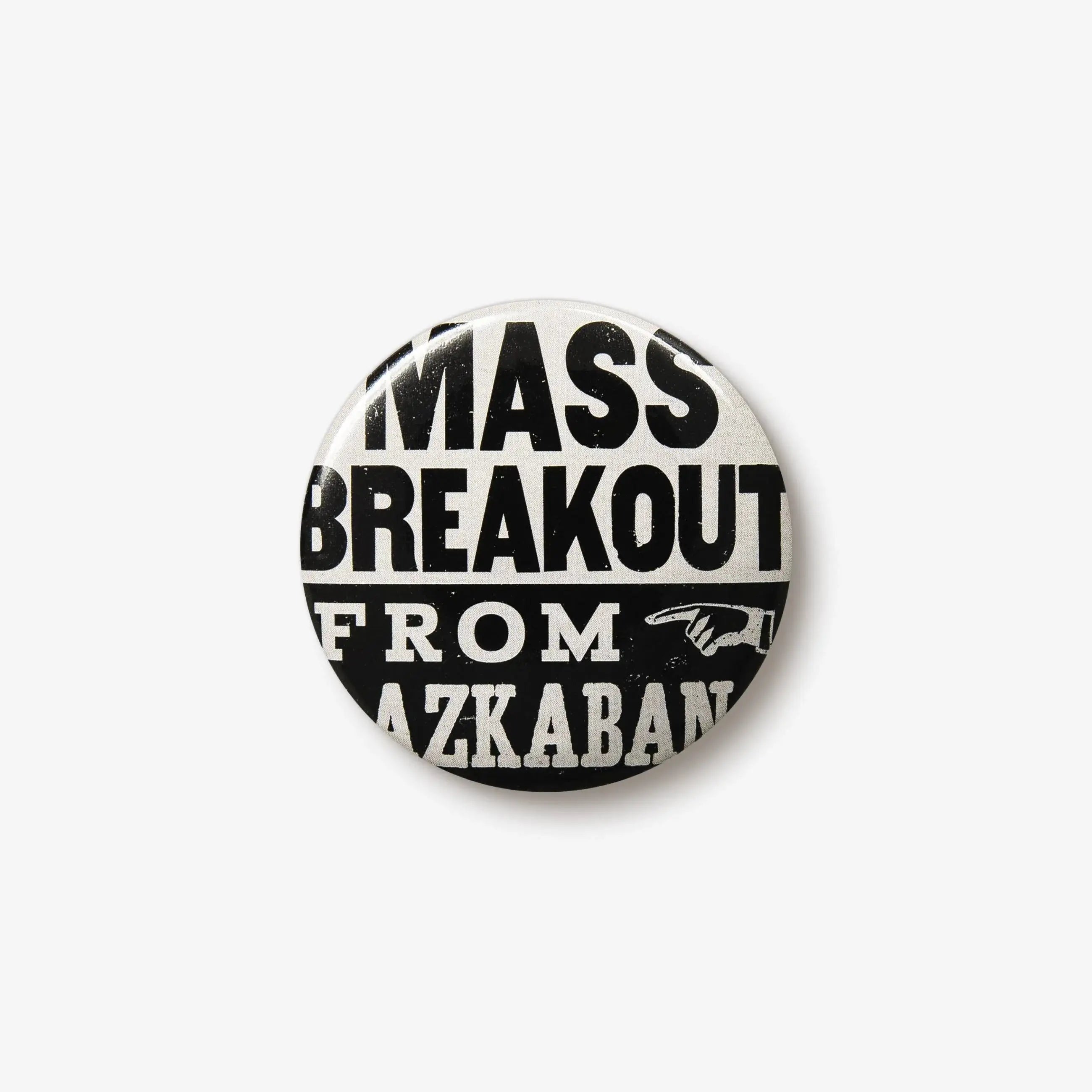 'Mass Breakout from Azkaban' Button Badge - Olleke Wizarding Shop Amsterdam