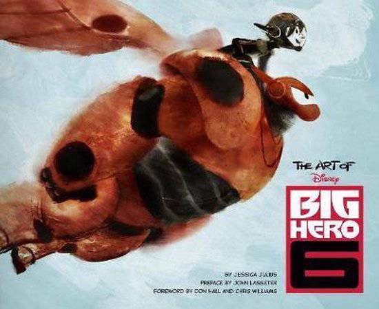 The Art of Big Hero 6 - Olleke Wizarding Shop Amsterdam Brugge London