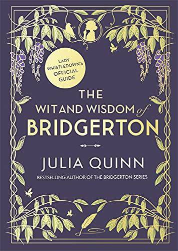 The Wit and Wisdom of Bridgerton: Lady Whistledown's Official Guide - Olleke Wizarding Shop Amsterdam Brugge London