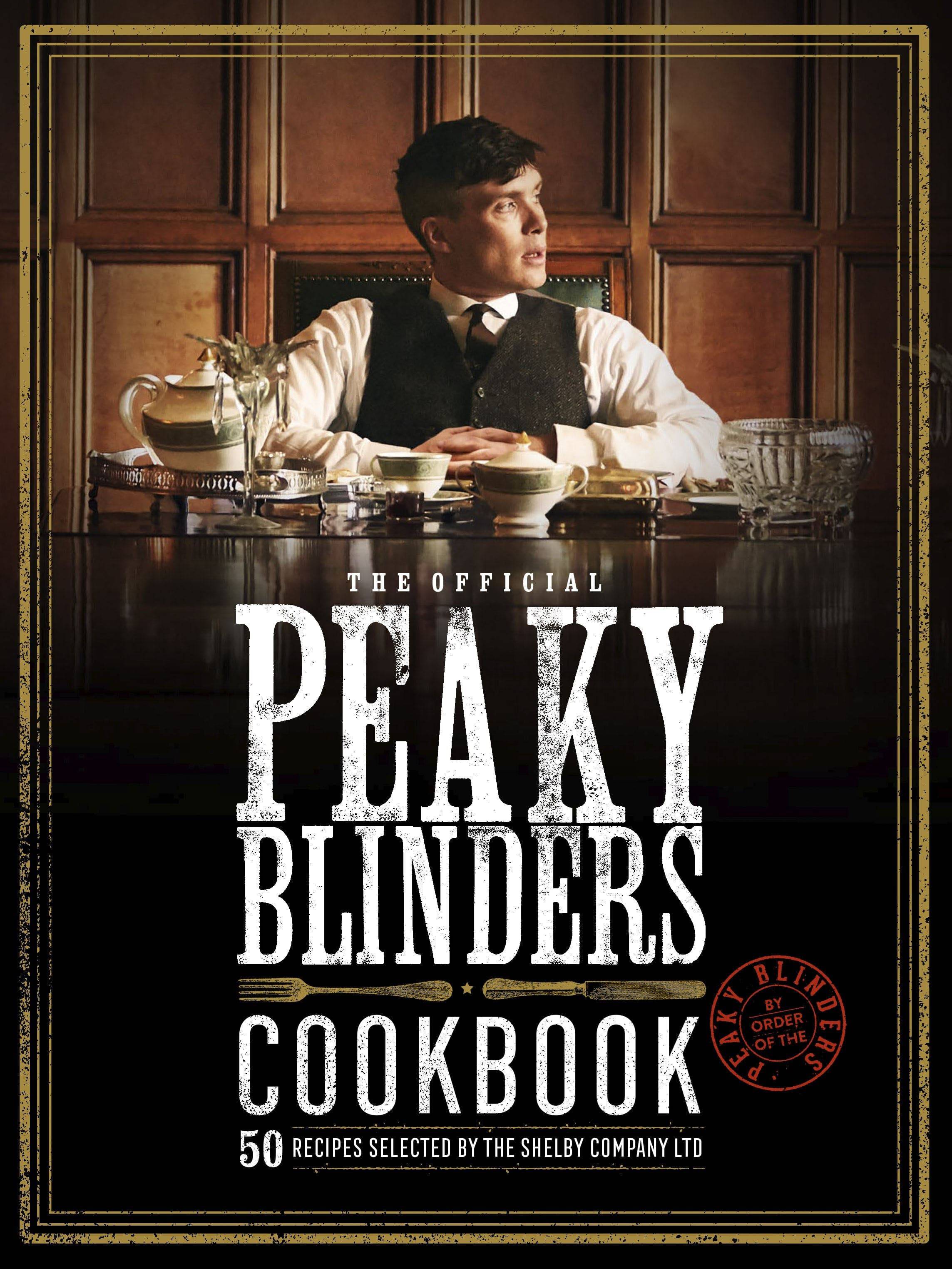 The Official Peaky Blinders Cookbook - Olleke Wizarding Shop Amsterdam Brugge London