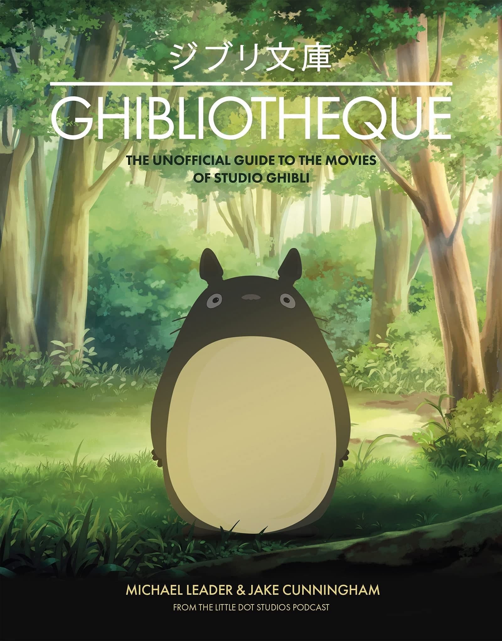 Ghibliotheque The Unofficial Guide to the Movies of Studio Ghibli - Olleke Wizarding Shop Amsterdam Brugge London