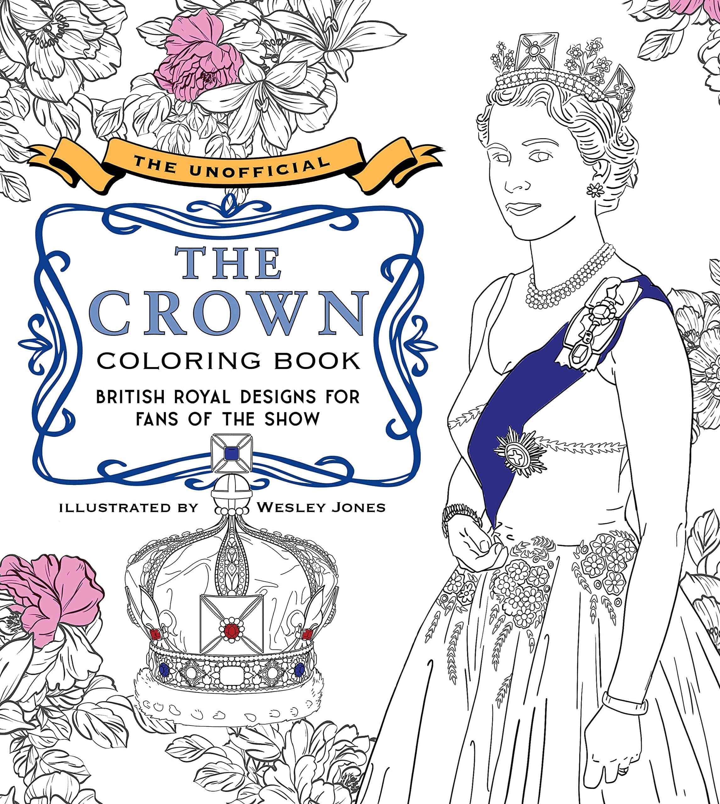 The Unofficial The Crown Coloring Book - Olleke Wizarding Shop Amsterdam Brugge London