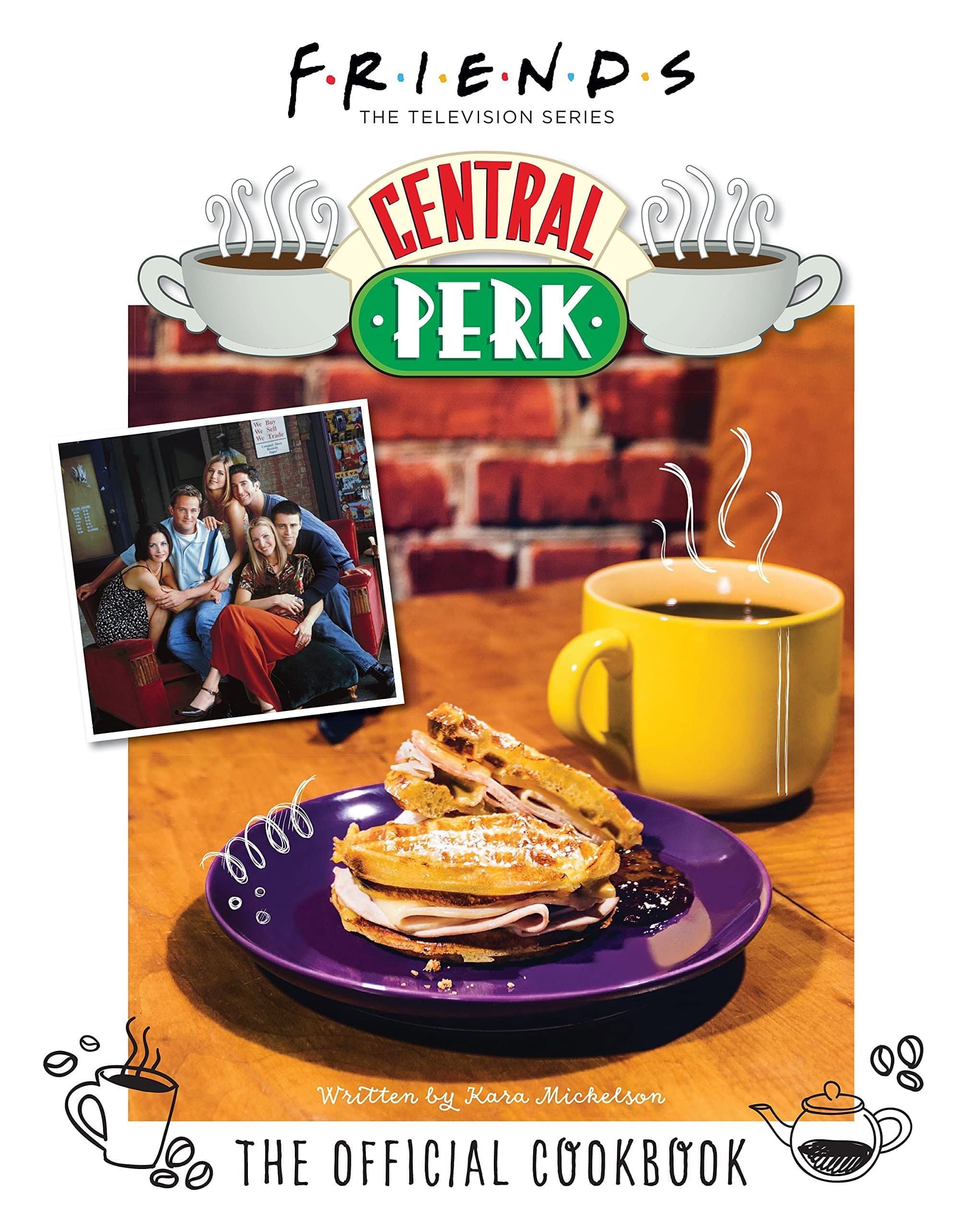 Friends: The Official Central Perk Cookbook - Olleke Wizarding Shop Amsterdam Brugge London