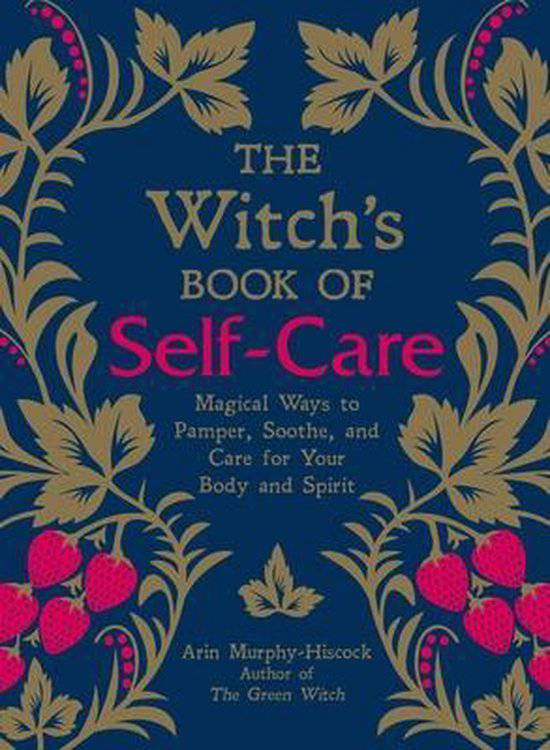 The Witch's Book of Self-Care - Olleke Wizarding Shop Amsterdam Brugge London