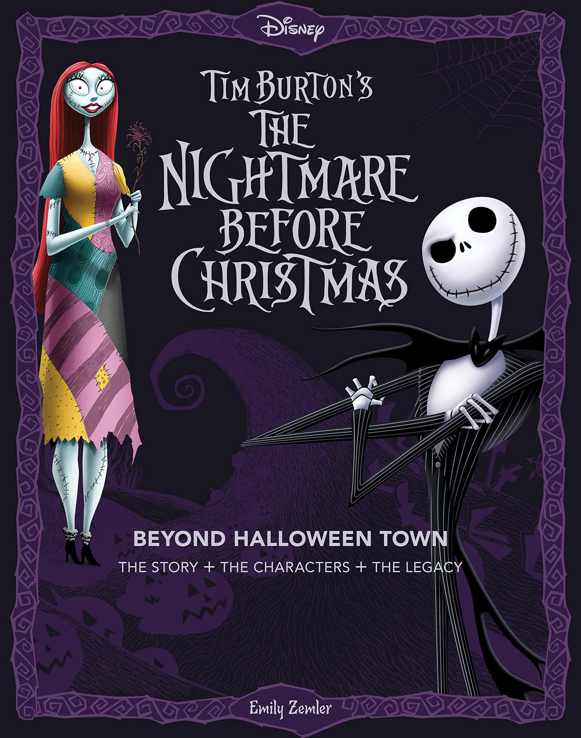 The Nightmare Before Christmas: Beyond Halloween Town: Het verhaal, de personages en de erfenis