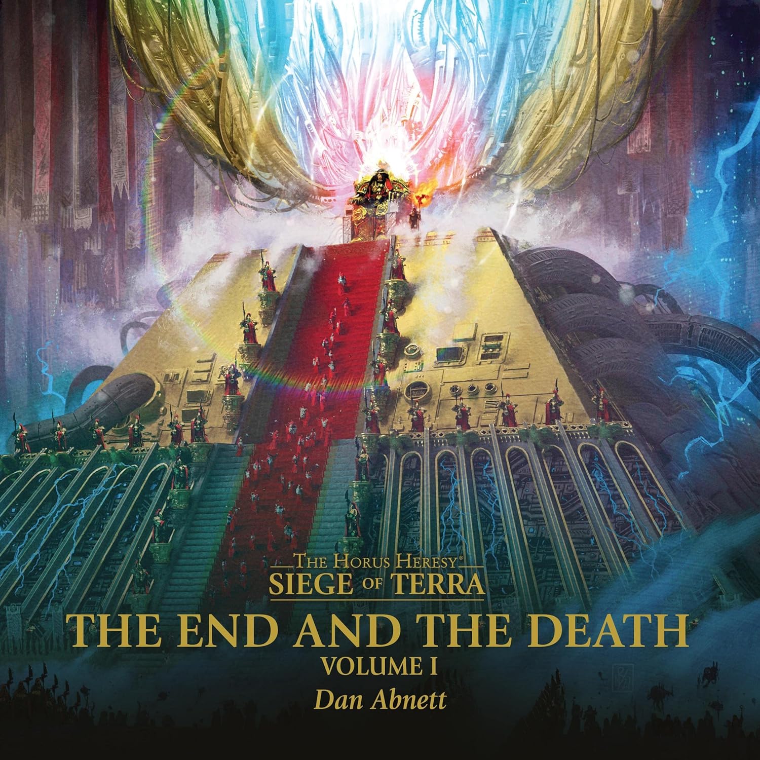 Horus Heresy - The End and the Death: Volume I