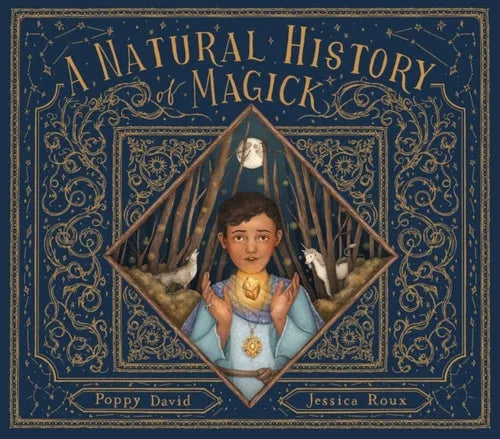 A Natural History of Magick