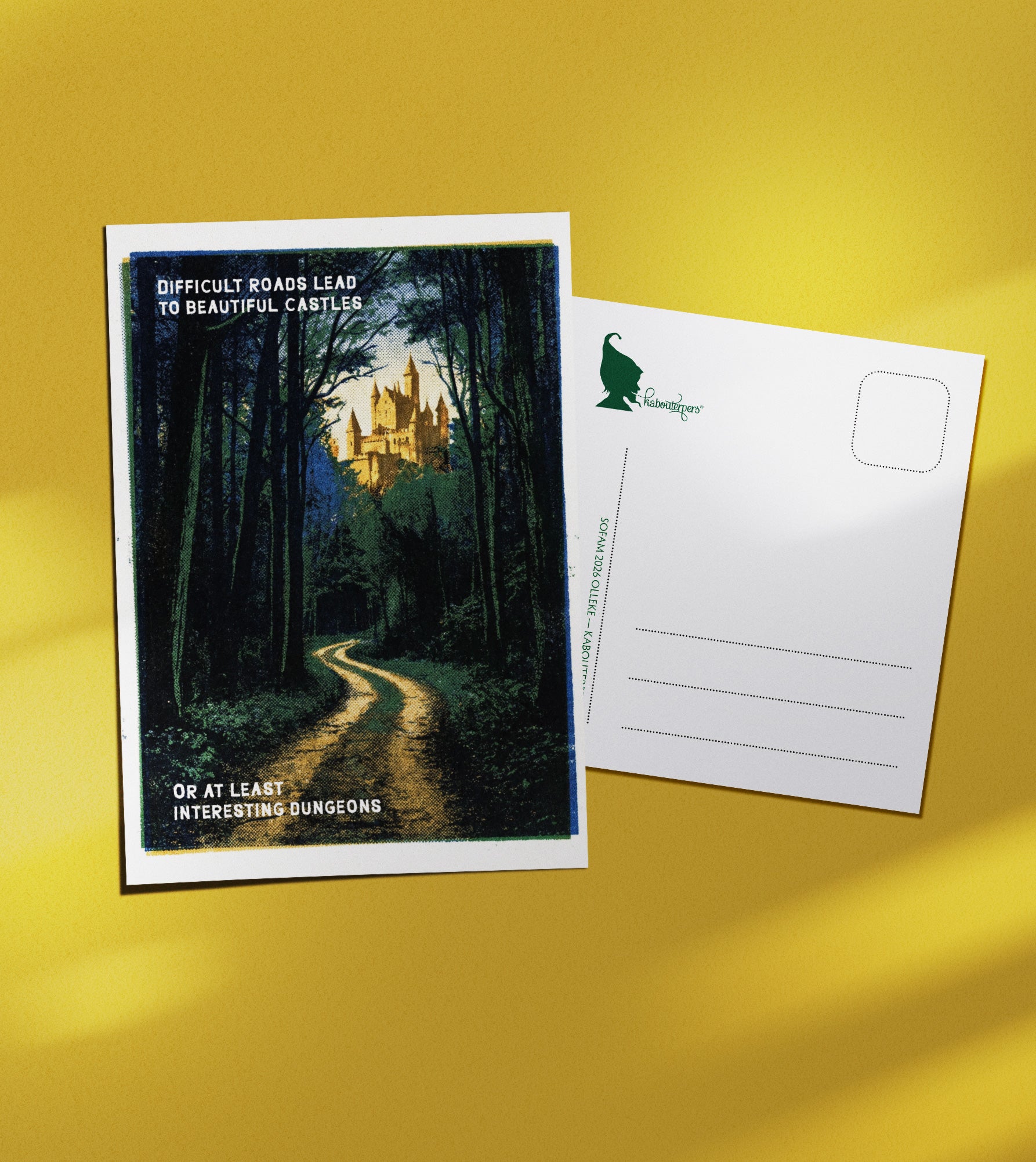 Just Because postcard Difficult roads lead to beautiful castles - Olleke Wizarding Shop Amsterdam