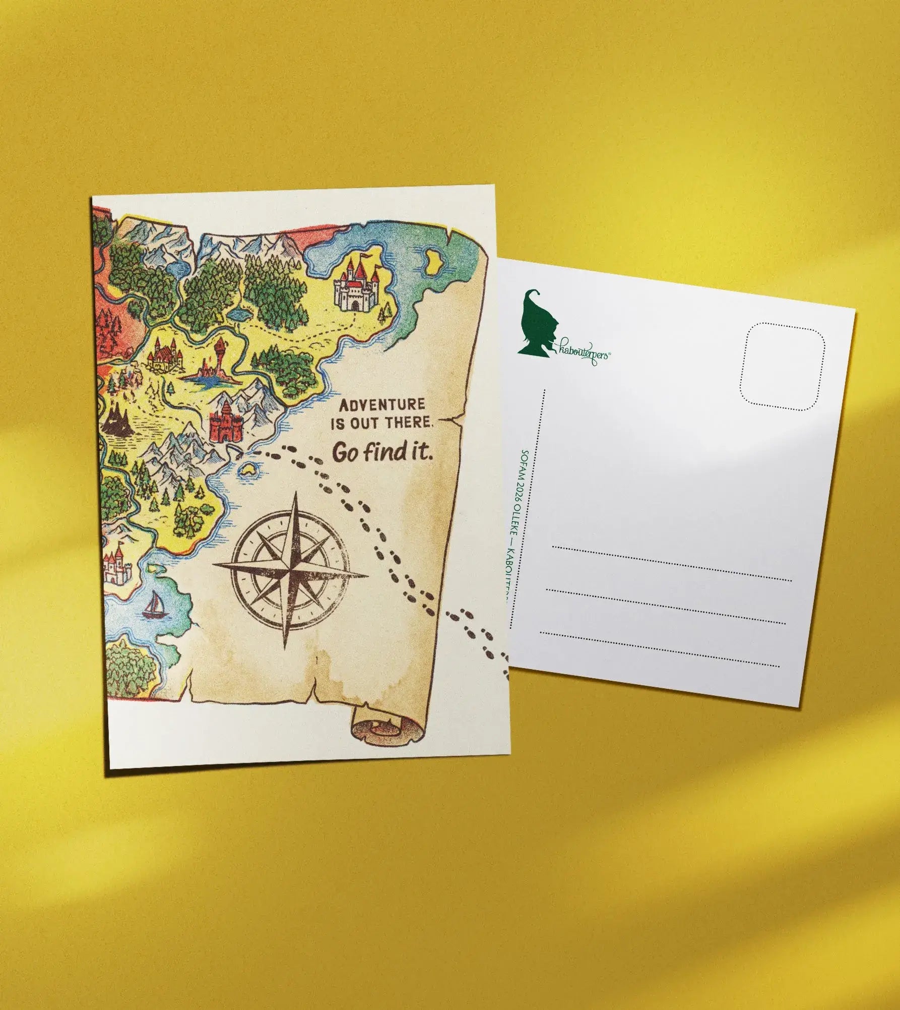 Just Because postcard Adventure is out there. Go find it. - Olleke Wizarding Shop Amsterdam