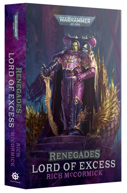 Renegades: Lord of Excess Paperback